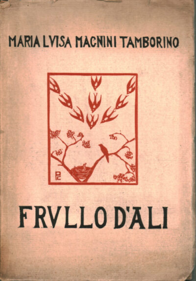 Copertina libro dal titolo Frullo d'ali con disegno centrale di rondini che tornano al nido