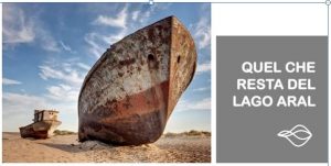 Relitti arenati: quel che resta del lago d'Aral