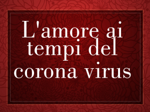 Amore-al-tempo-del-Coronavirus-