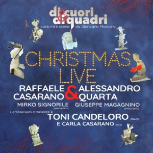 Chrismas-Live concerto pettacolo con Raffaele Casarano sax, Alessandro Quarta violino e Toni Candeloro coreografie e danza