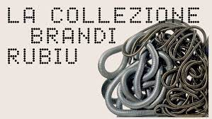 La Collezione Brandi Rubiu 30.09 — 06.11.2022