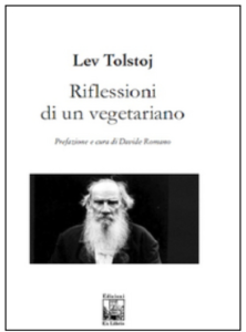 Lev Nikolàevič Tolstoj Riflessioni di un vegetariano