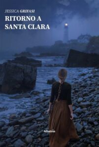 Ritorno a santa Clara un libro di Jessica Grifasi