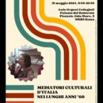Mediatori culturali d’Italia nei lunghi anni ’60 Convegno dedicato a Mirsini Zorba